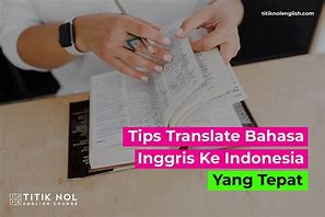 Bahasa Indonesia Inggris Translate